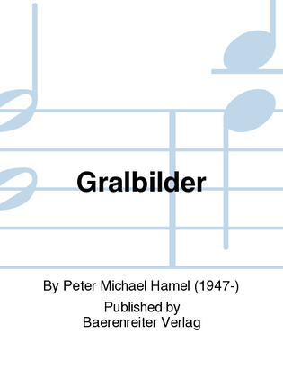 Gralbilder (1981/1982)