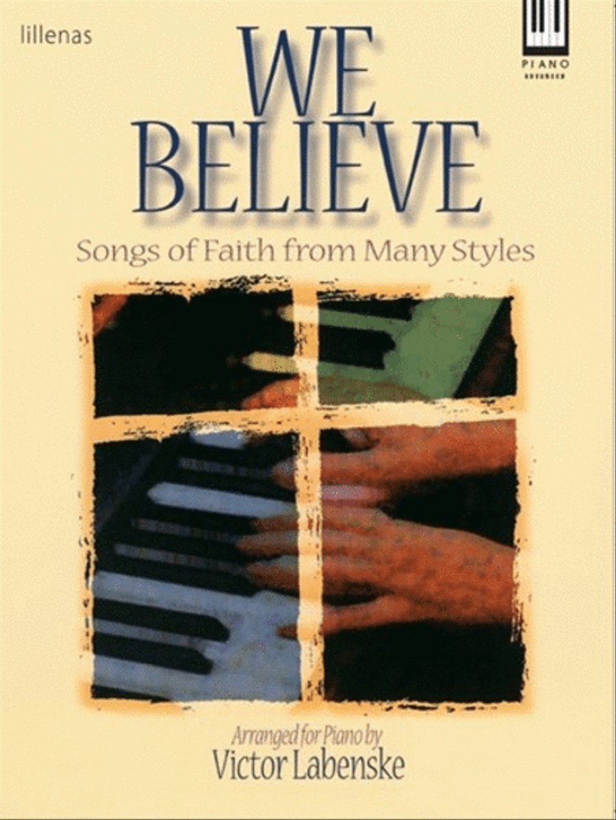 We Believe We Believe Piano Solo scores gallery preview page 1