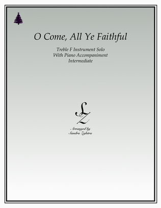 O Come, All Ye Faithful (treble F instrument solo)