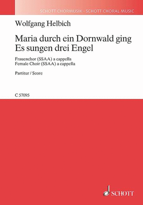Book cover for Maria durch ein Dornwald fing/Es sungen drei Engel