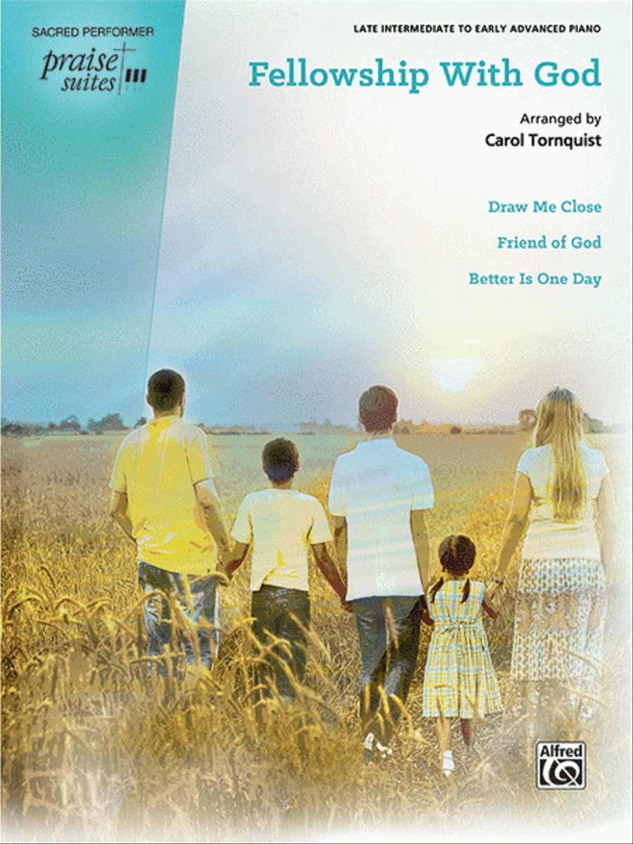 Praise Suite -- Fellowship with God Piano Solo scores gallery preview page 1