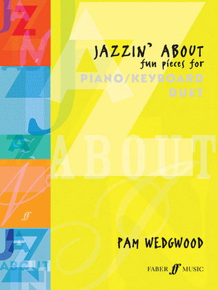 Jazzin' About -- Fun Pieces for Piano / Keyboard Duet