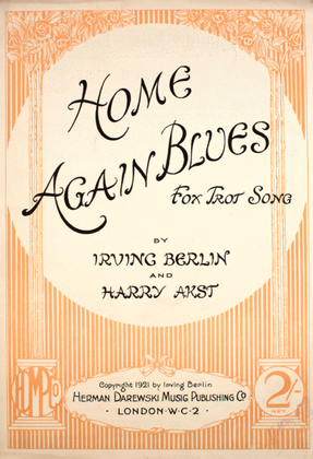 Home Again Blues. Fox Trot Song