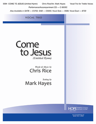 Book cover for Come to Jesus (Untitled Hymn)