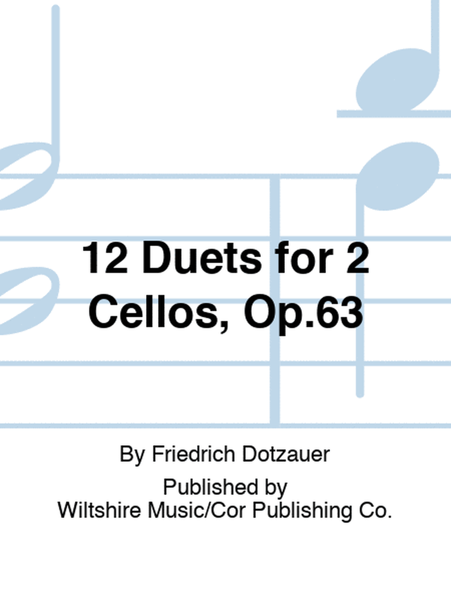 12 Duets for 2 Cellos, Op.63