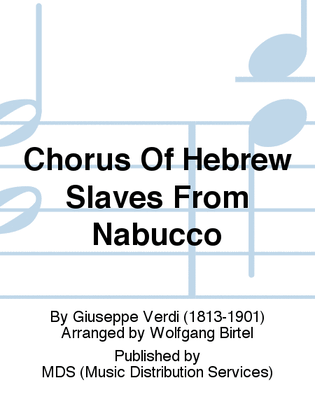 Chorus of Hebrew Slaves from Nabucco