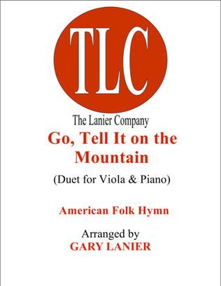 GO, TELL IT ON THE MOUNTAIN (Duet – Viola and Piano/Score and Parts)