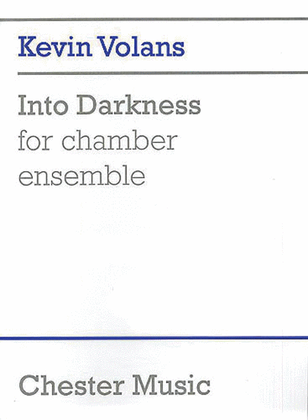 Kevin Volans: Into Darkness (Score)