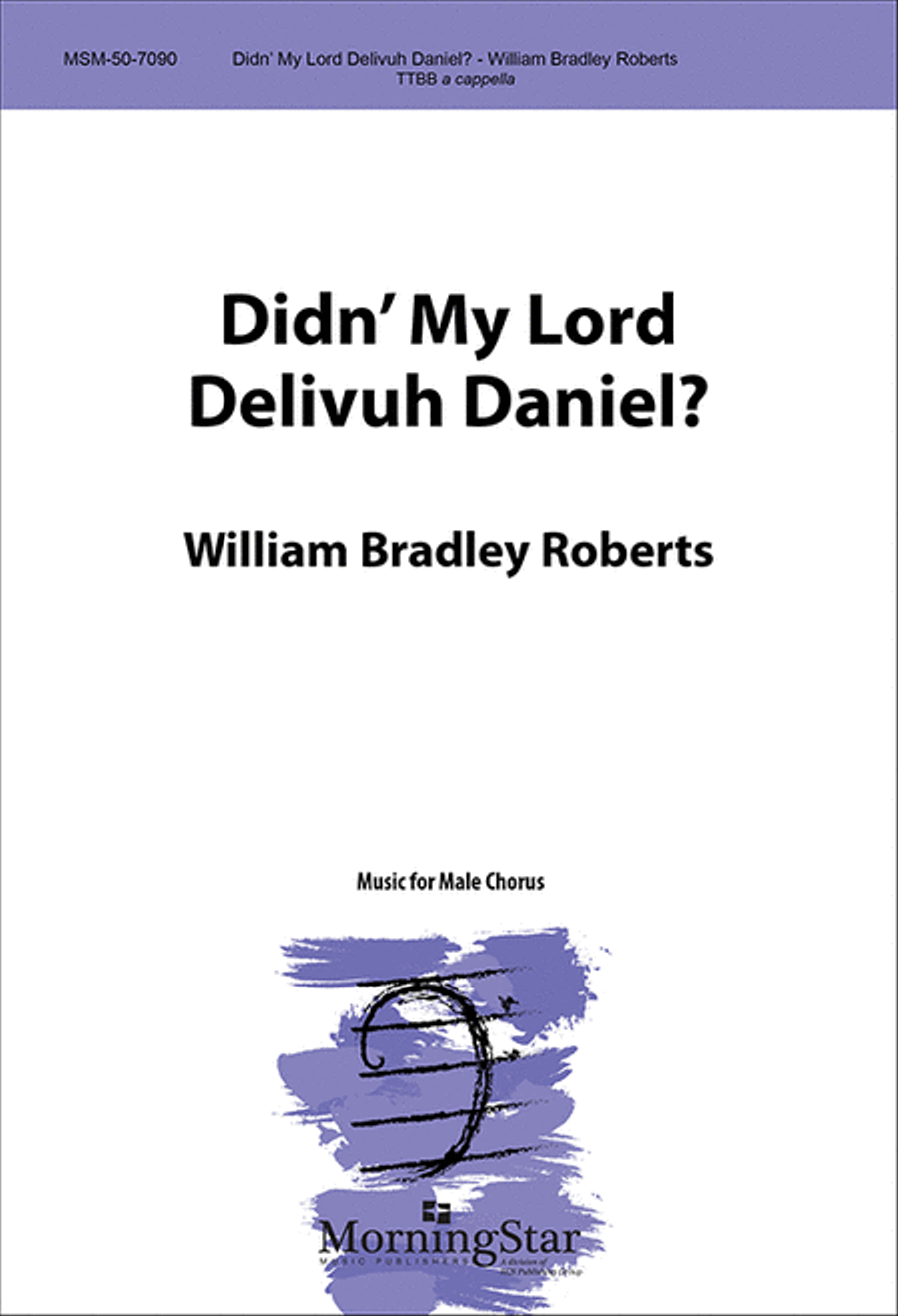 Didn' My Lord Delivuh Daniel?