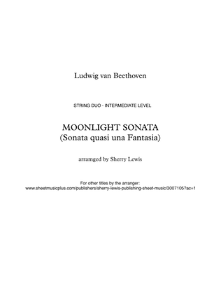 Book cover for MOONLIGHT SONATA (Sonata quasi una Fantasia), Beethoven, String Duo, Intermediate Level for violin a