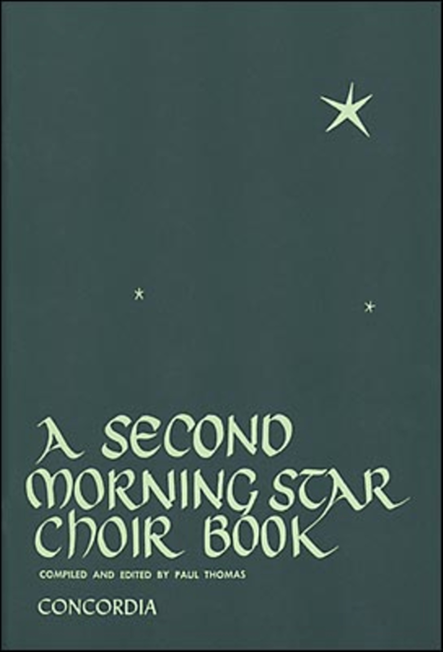 A Second Morning Star Choir Book