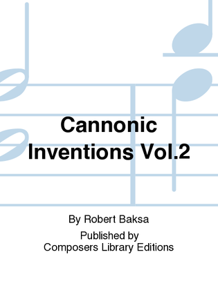 Cannonic Inventions Vol. 2