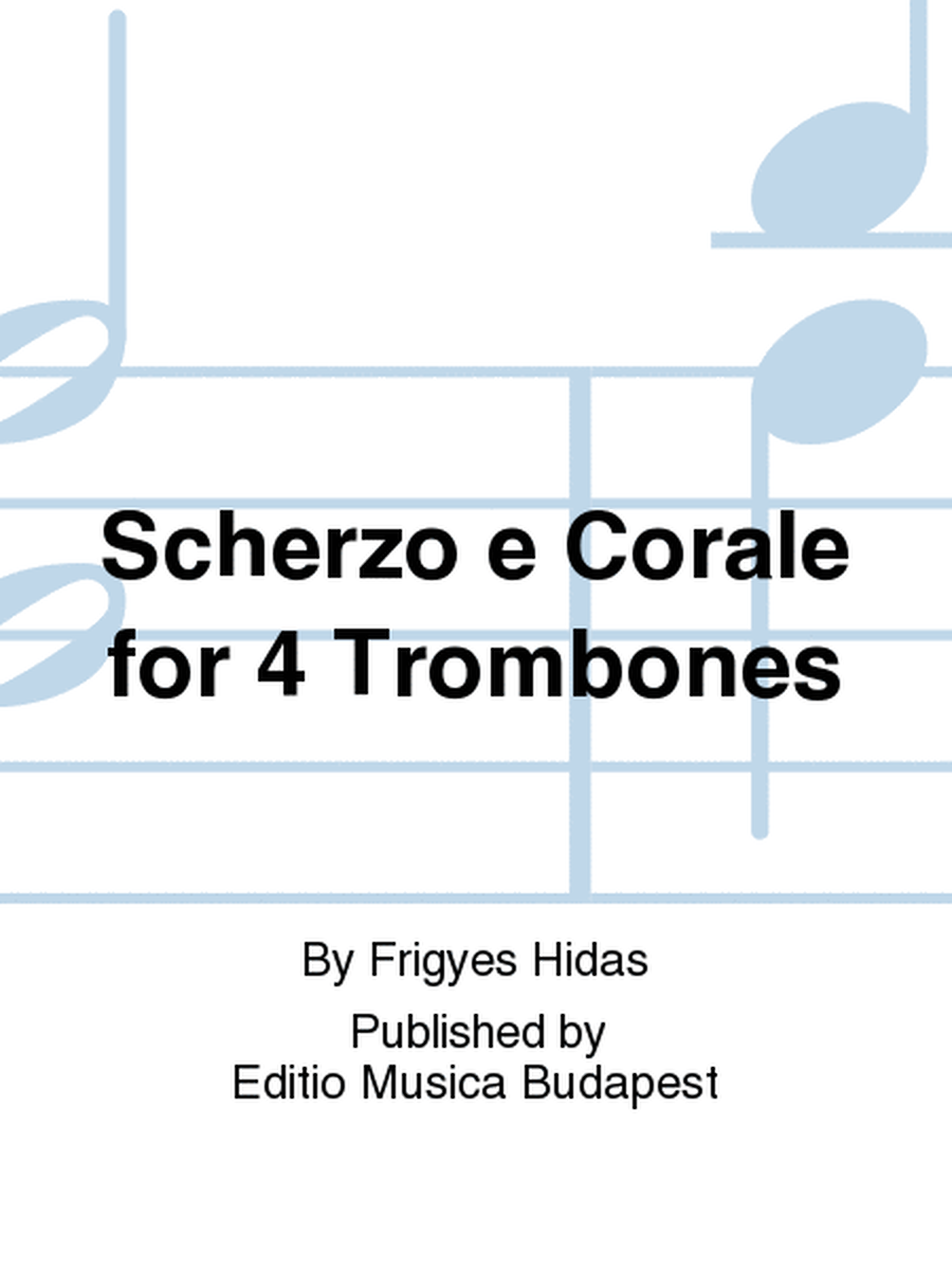 Scherzo e corale per quattro tromboni