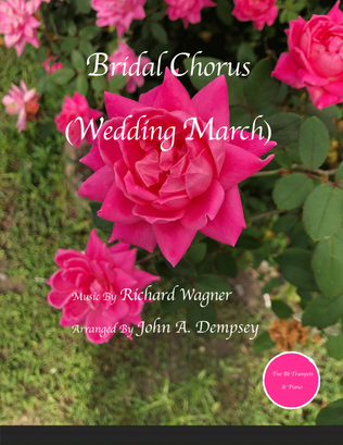 Bridal Chorus (Wedding March): Trio for Two Trumpets and Piano