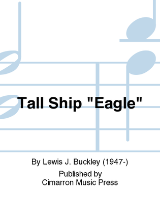 Tall Ship "Eagle"