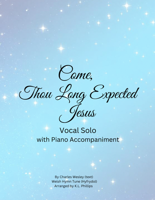 Book cover for Come, Thou Long Expected Jesus - Vocal Solo with Piano Accompaniment