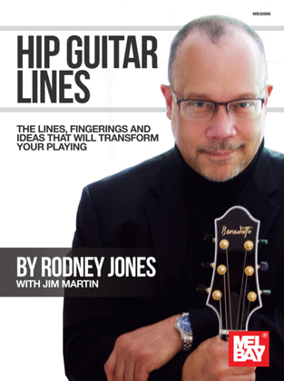 Book cover for Hip Guitar Lines The Lines, Fingerings and Ideas That Will Transform Your Playing