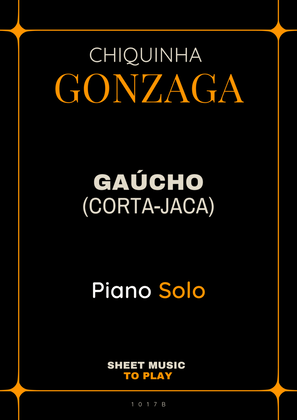 Gaúcho (Corta-Jaca) - Piano Solo - W/Chords