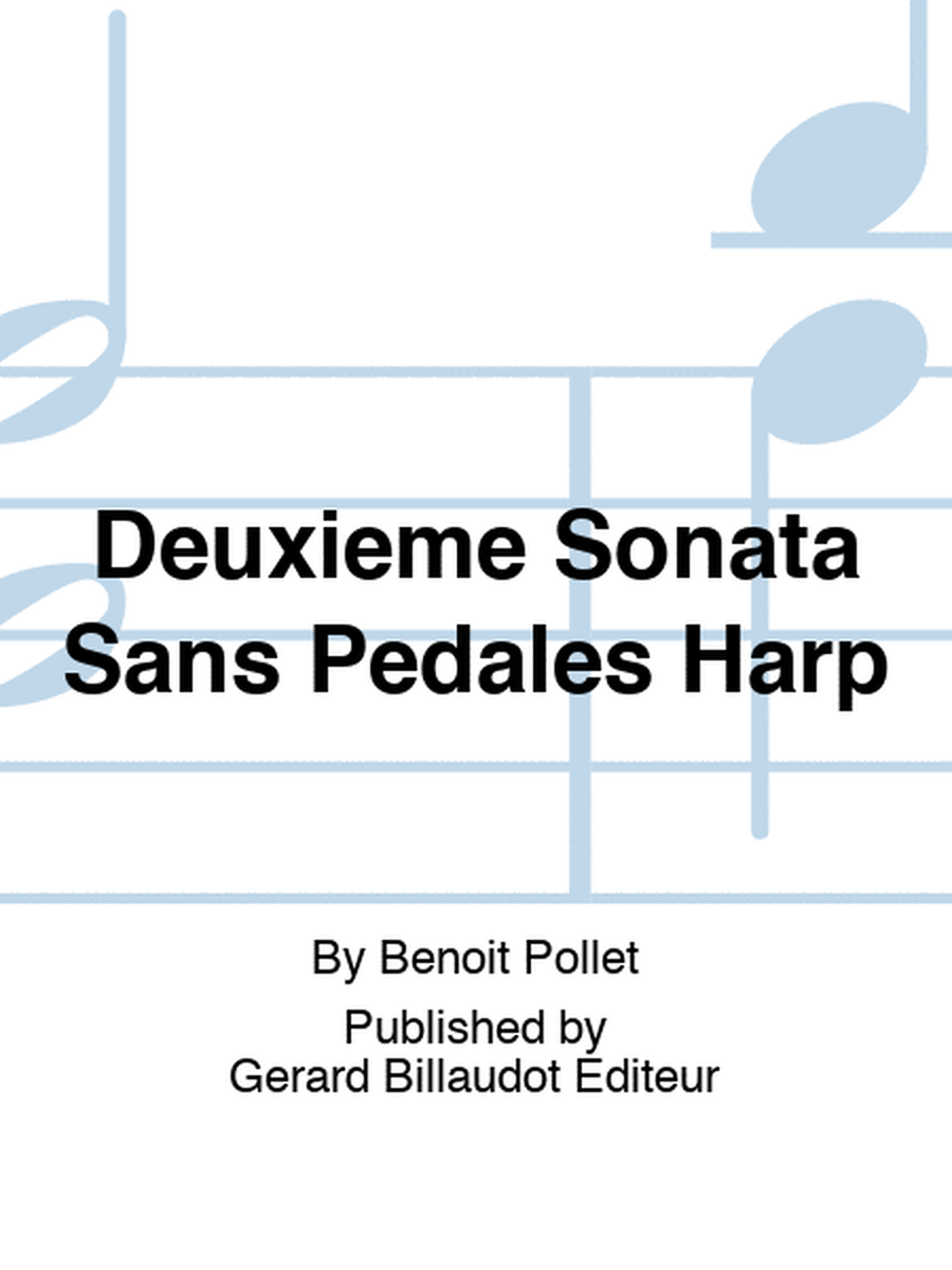 Deuxieme Sonata Sans Pedales Harp
