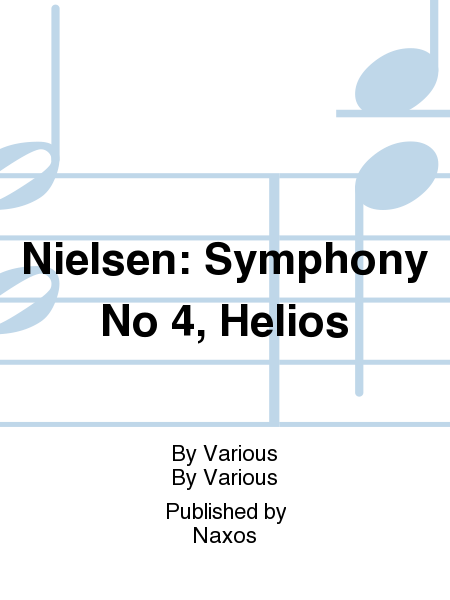 Nielsen: Symphony No 4, Helios