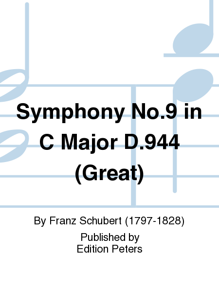 Symphony No. 9 in C Major D.944 (Great)