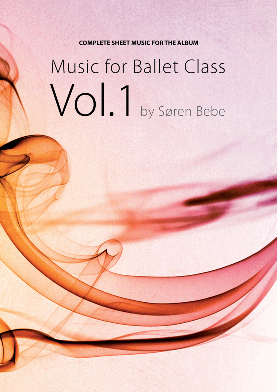Music for Ballet Class, Vol.1 - Complete class with barre and center exercises. Piano Method scores gallery preview page 1