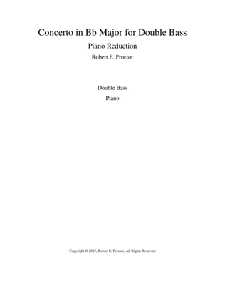 Concerto in Bb Major for Double Bass and Orchestra - Piano Reduction