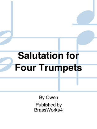 Salutation for Four Trumpets
