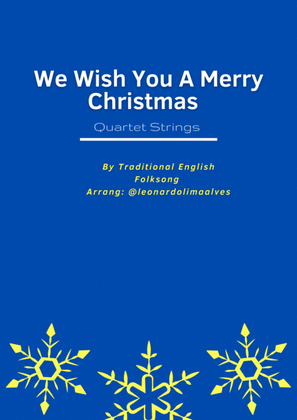 We Wish You a Merry Christmas - Quartet Strings