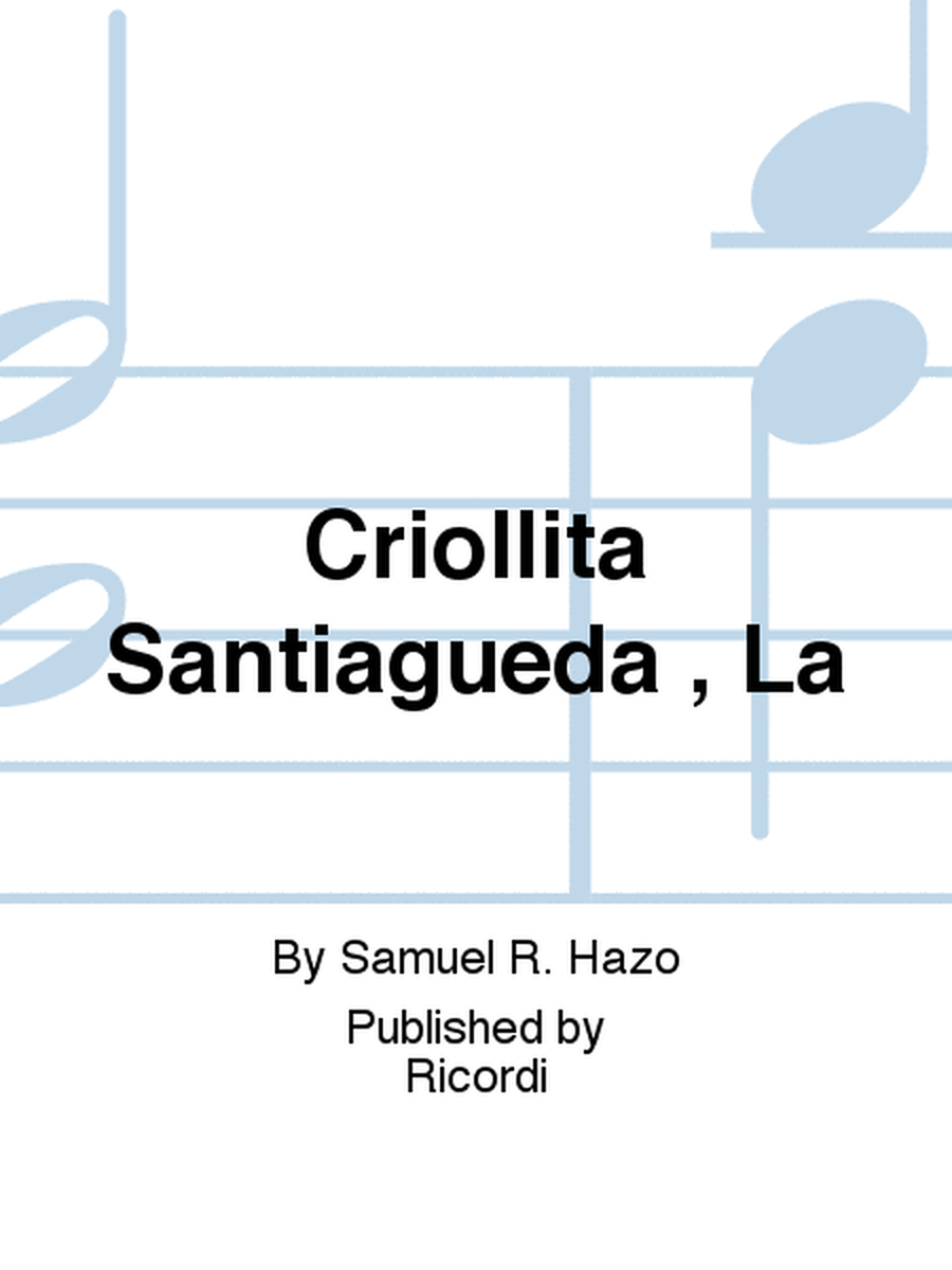 Criollita Santiagueða , La