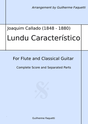 Joaquim Callado - Lundu Característico. Arrangement for Flute and Classical Guitar