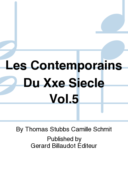 Les Contemporains Du Xxe Siecle Vol.5