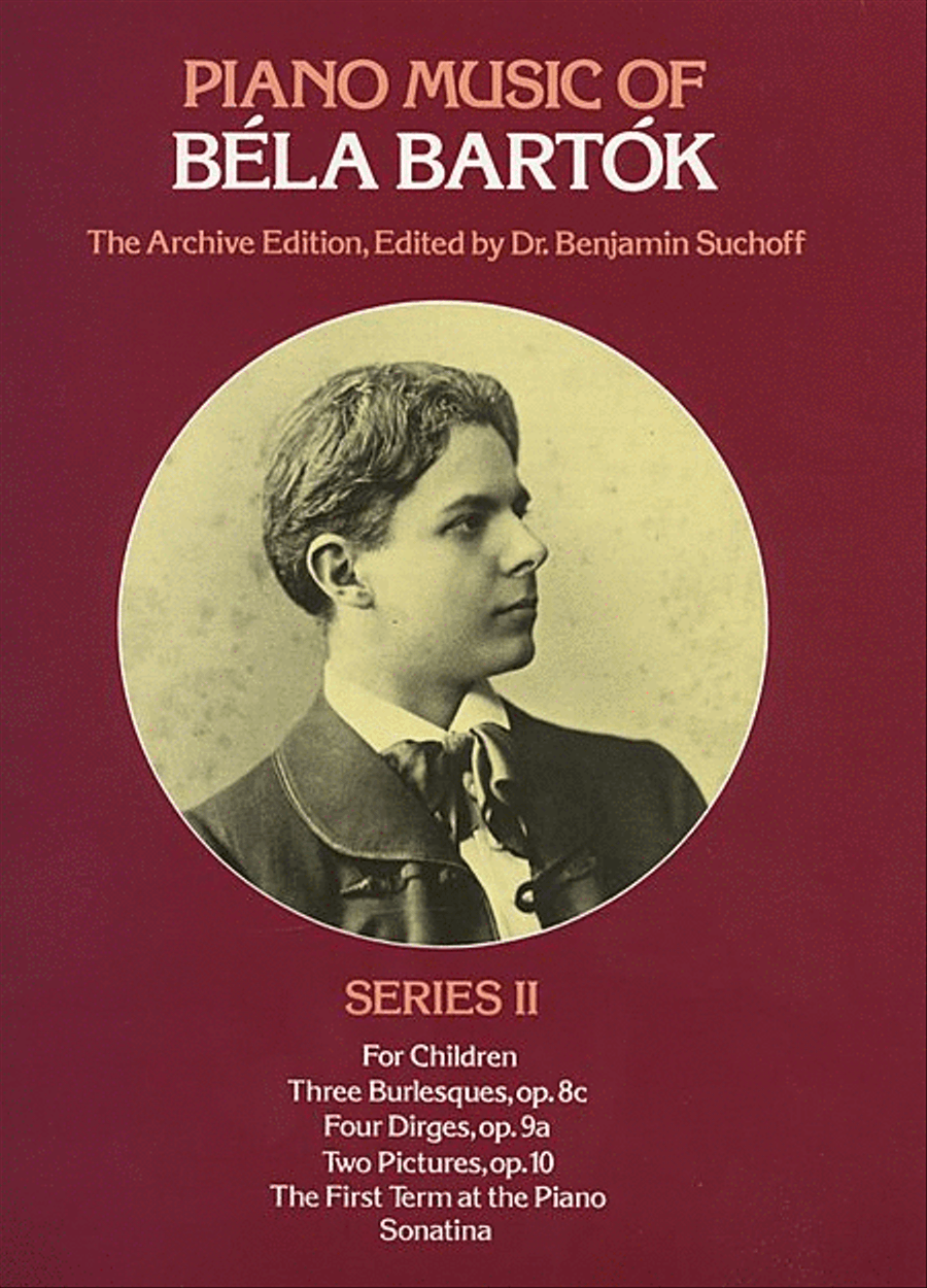 Piano Music of Bela Bartok - Series II by Bela Bartok Piano Solo - Sheet Music