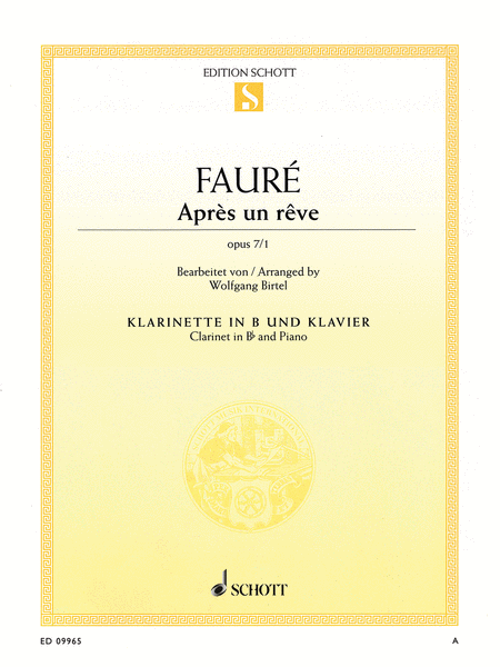 Gabriel Faur : Apres Un Reve Op. 7/1 B-flat Clarinet And Piano