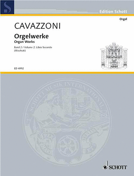Girolamo Cavazzoni: Organ Works - Volume 2