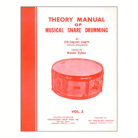 Theory Manual Of Musical Snare Drumming, Volume 3