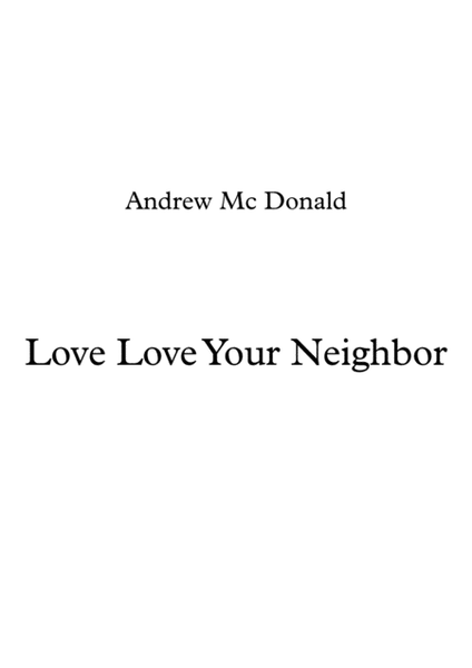 Love Love Your Neighbor