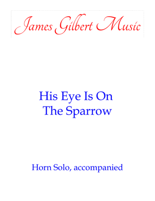 His Eye Is On The Sparrow (HN)
