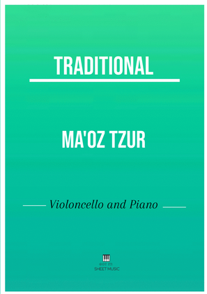 Traditional - Ma'oz Tzur (Violoncello and Piano)