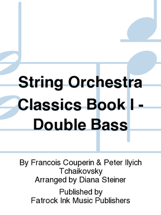 Book cover for String Orchestra Classics Book I - Bass