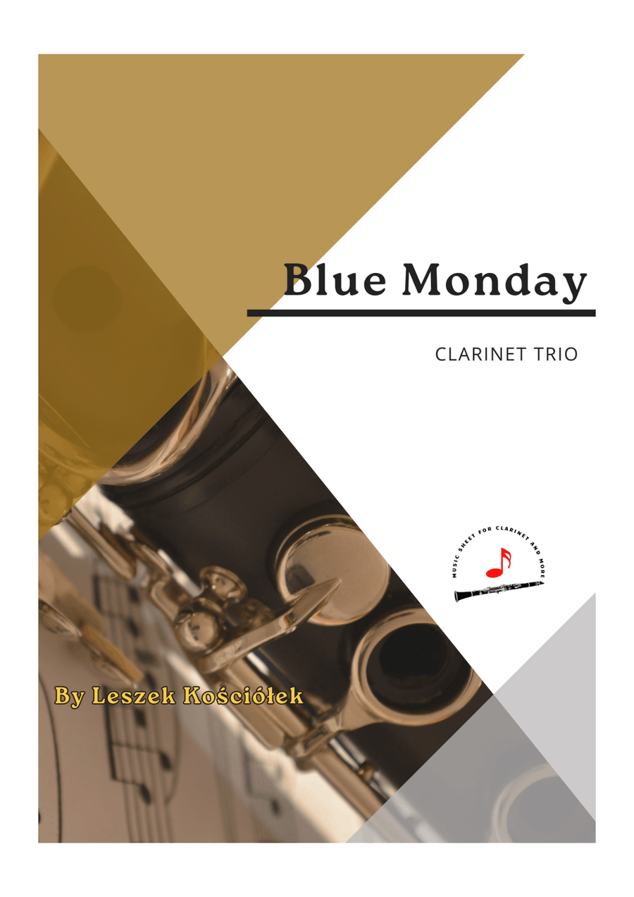 Blue Monday (clarinet trio)