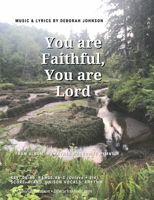 You are Faithful, You are Lord