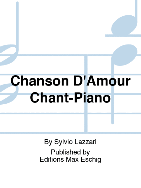 Chanson D'Amour Chant-Piano