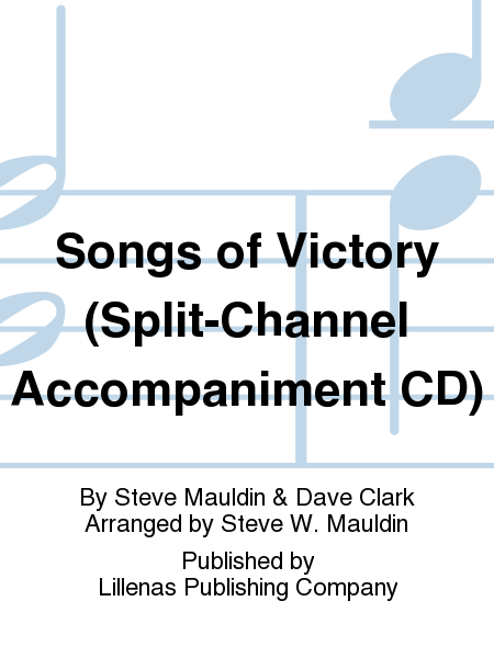 Songs of Victory (Split-Channel Accompaniment CD)