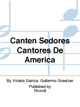 Canten Seðores Cantores De America