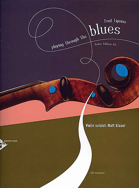 Playing Through the Blues -- Violin Edition