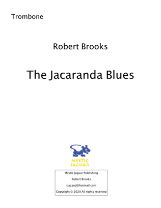 The Jacaranda Blues for Trombone