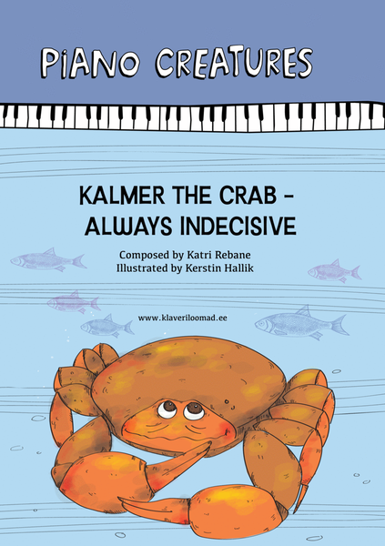 Piano Creatures. Kalmer the Crab - Always Indecisive image number null