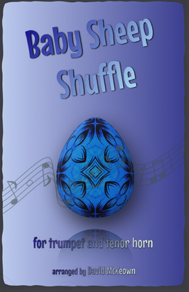The Baby Sheep Shuffle for Trumpet and Tenor Horn Duet