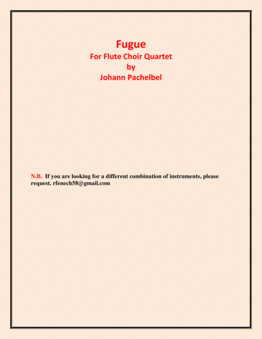 Fugue - Johann Pachelbel - Flute Choir Quartet (2 Flutes; Alto Flute and Bass Flute) - Intermediate image number null
